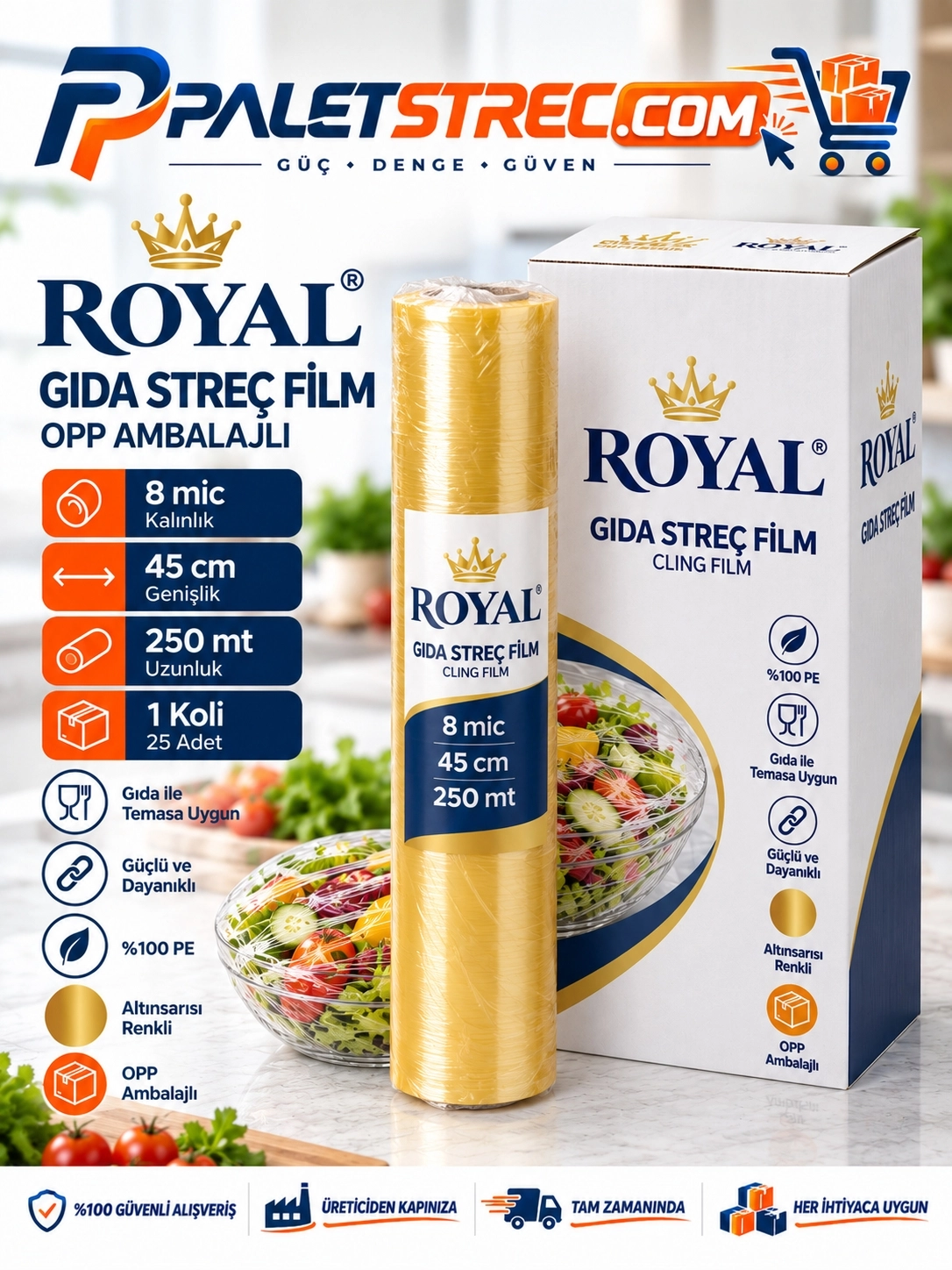 ROYAL Gıda Streç Film 45 cm 8 Mikron 250 Metre - OPP Ambalajlı