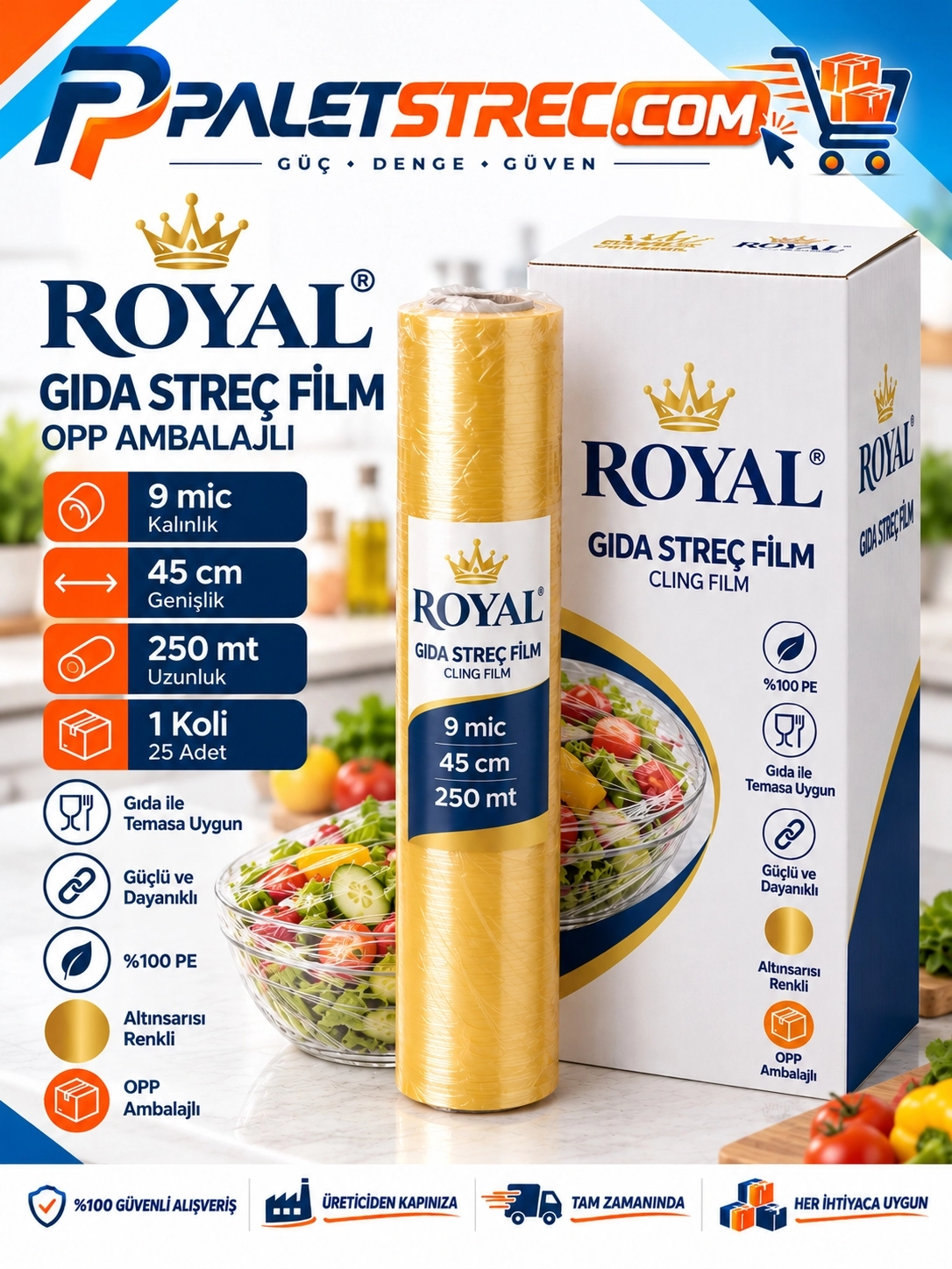 ROYAL Gıda Streç Film 45 cm 9 Mikron 250 Metre - OPP Ambalajlı