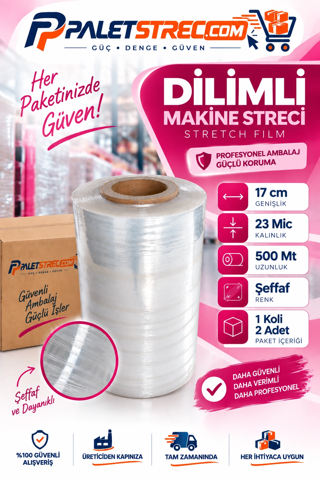 23 Mikron 17 cm 500 Metre Makine Streç Film