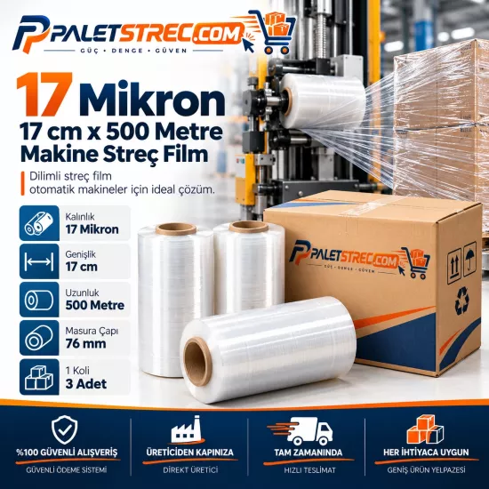 Dilimli Makine Streci 17 cm 17 Mikron 500 Metre Dilimli Makine Streci 17 cm 17 Mikron 500 Metre