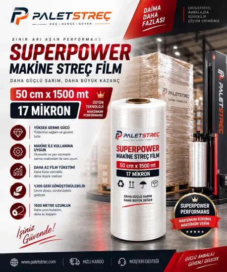 17 Micron 50 cm 1500 Mt SuperPower Makine Streci 17 Micron 50 cm 1500 Mt SuperPower Makine Streci